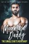 [A Baby for the Bad Boy 01] • Mountain Daddy